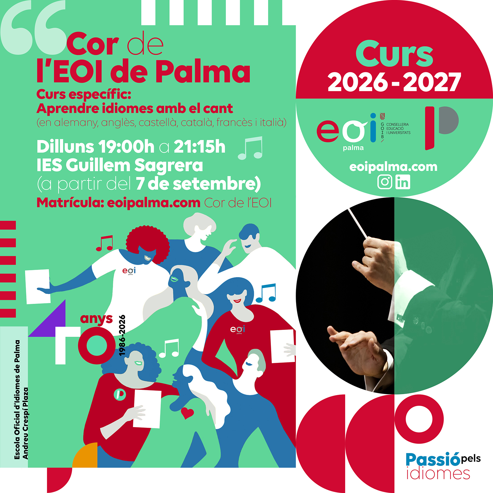 - Matrícula curs específic: aprendre idiomes amb el cant (Cor de l'EOI) Escola Oficial d'Idiomes de Palma de Mallorca